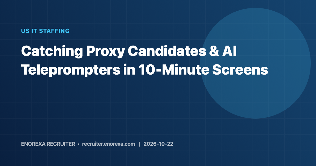 Catching Proxy Candidates & AI Teleprompters in 10-Minute Screens